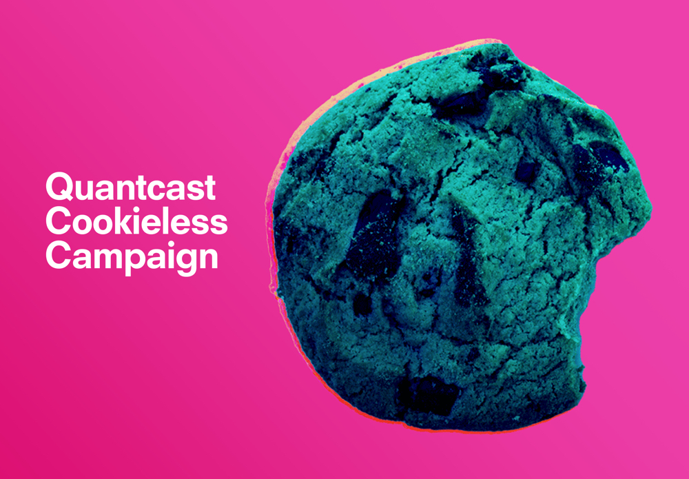 Quantcast Cookieless Campaign